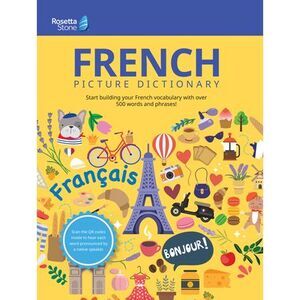 Rosetta Stone French Picture Dictionary -- Rosetta Stone